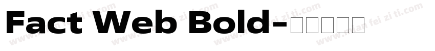 Fact Web Bold字体转换
